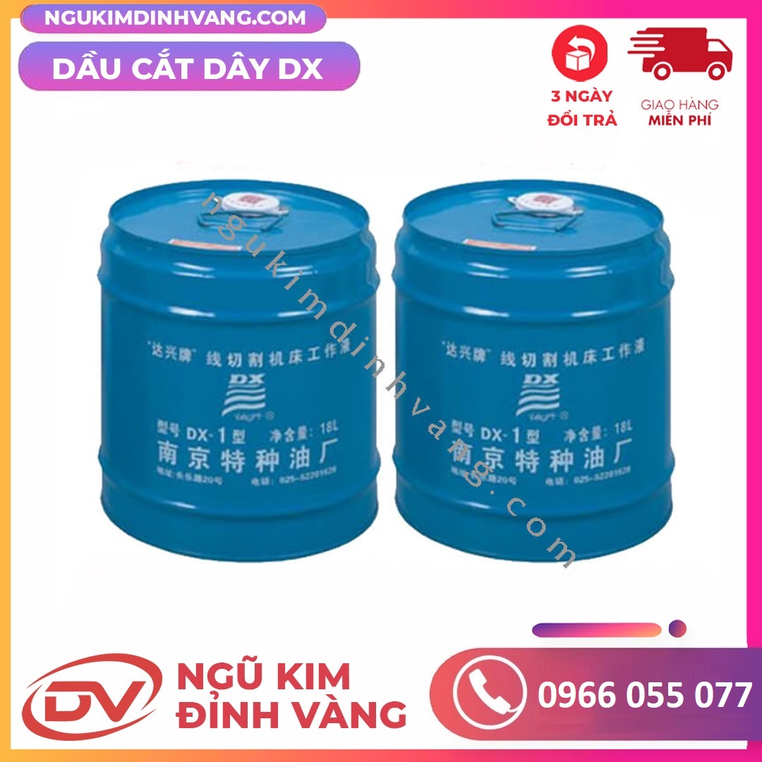 Dầu Cắt Dây DX