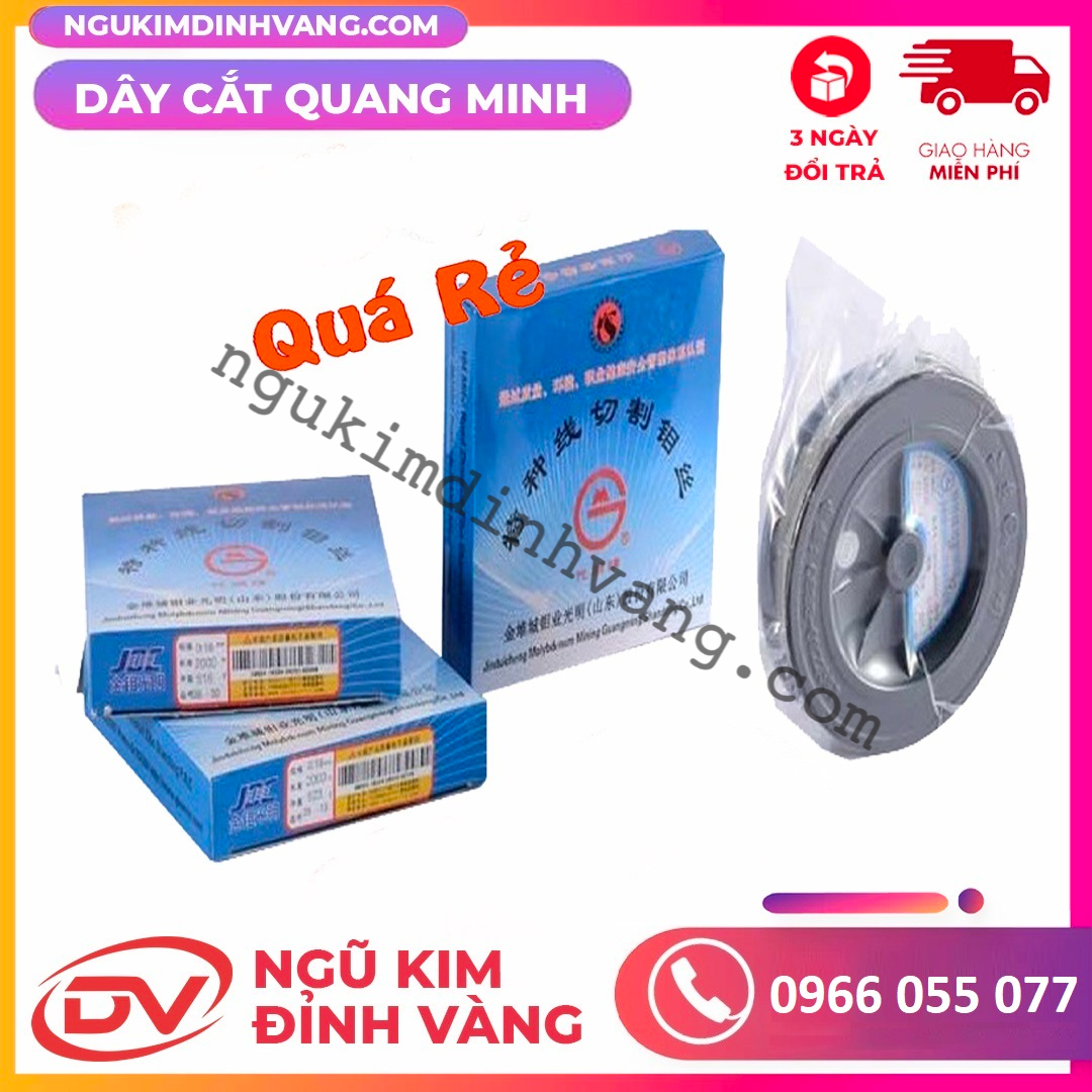 Dây Cắt Quang Minh